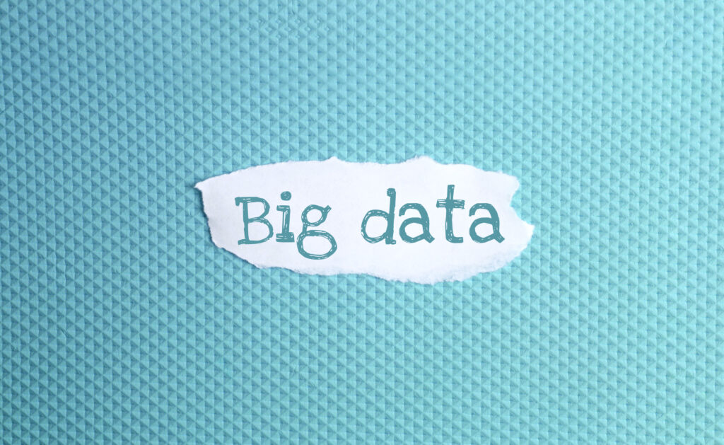 Big data
